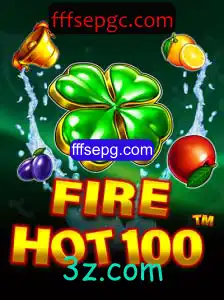 Descubra o Universo Empolgante de FireHot100: Um Jogo Revolucionário