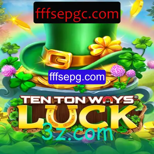 Explorando o Mundo de 'TenTonWaysLuck': Um Guia Detalhado para Jogadores